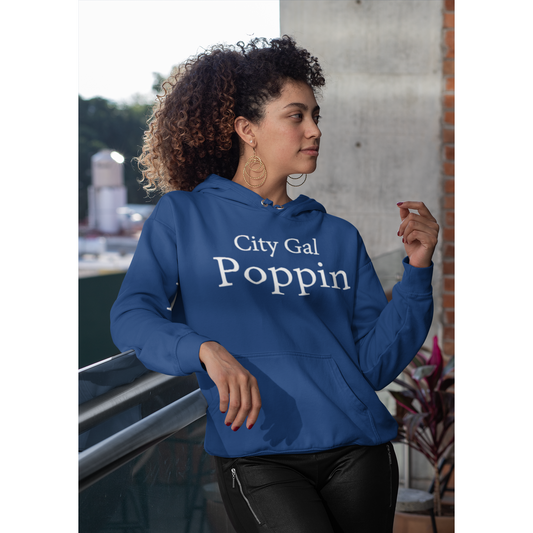 City Gal Poppin Hoodie