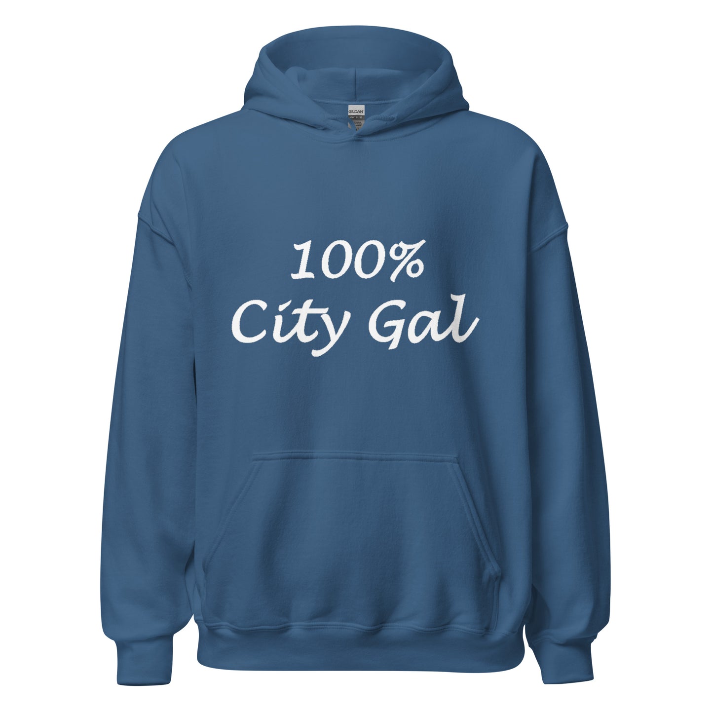 100% City Gal Hoodie