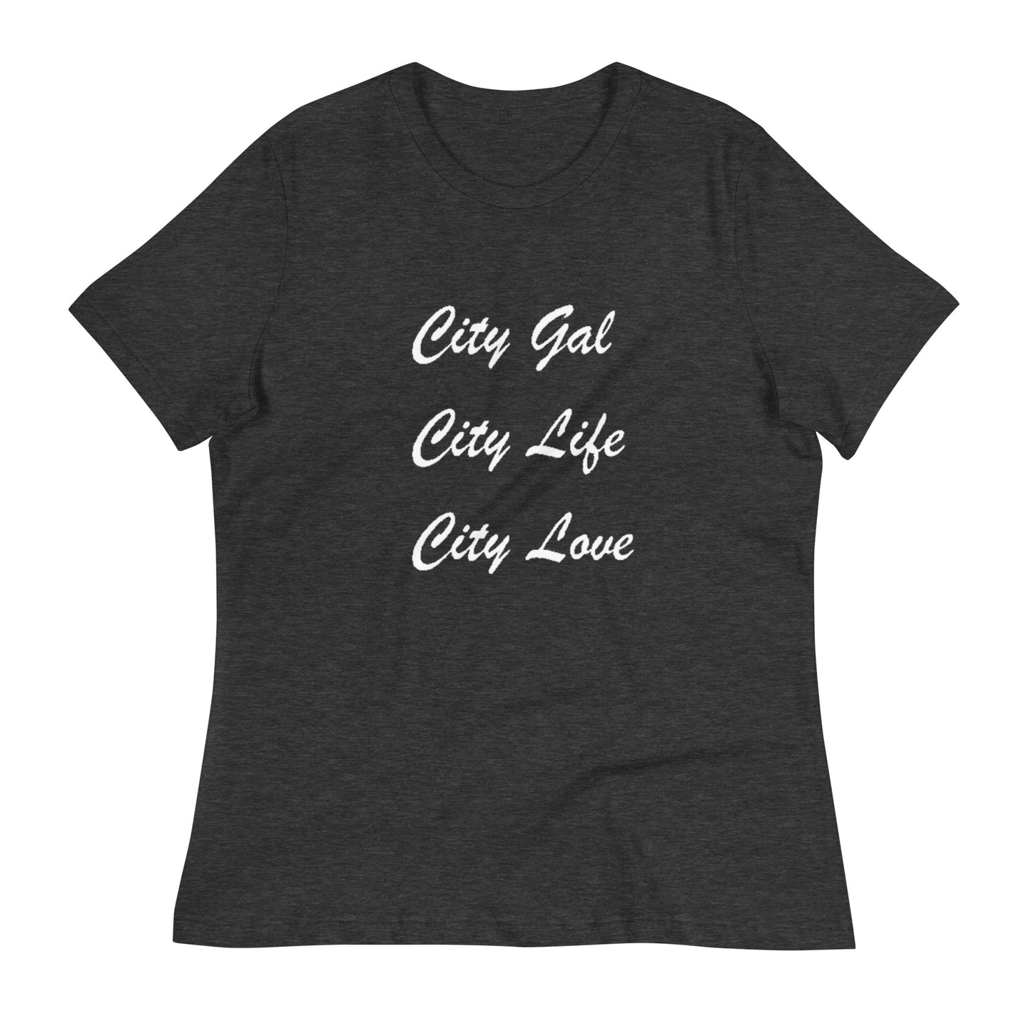 City Gal Life Love T-Shirt