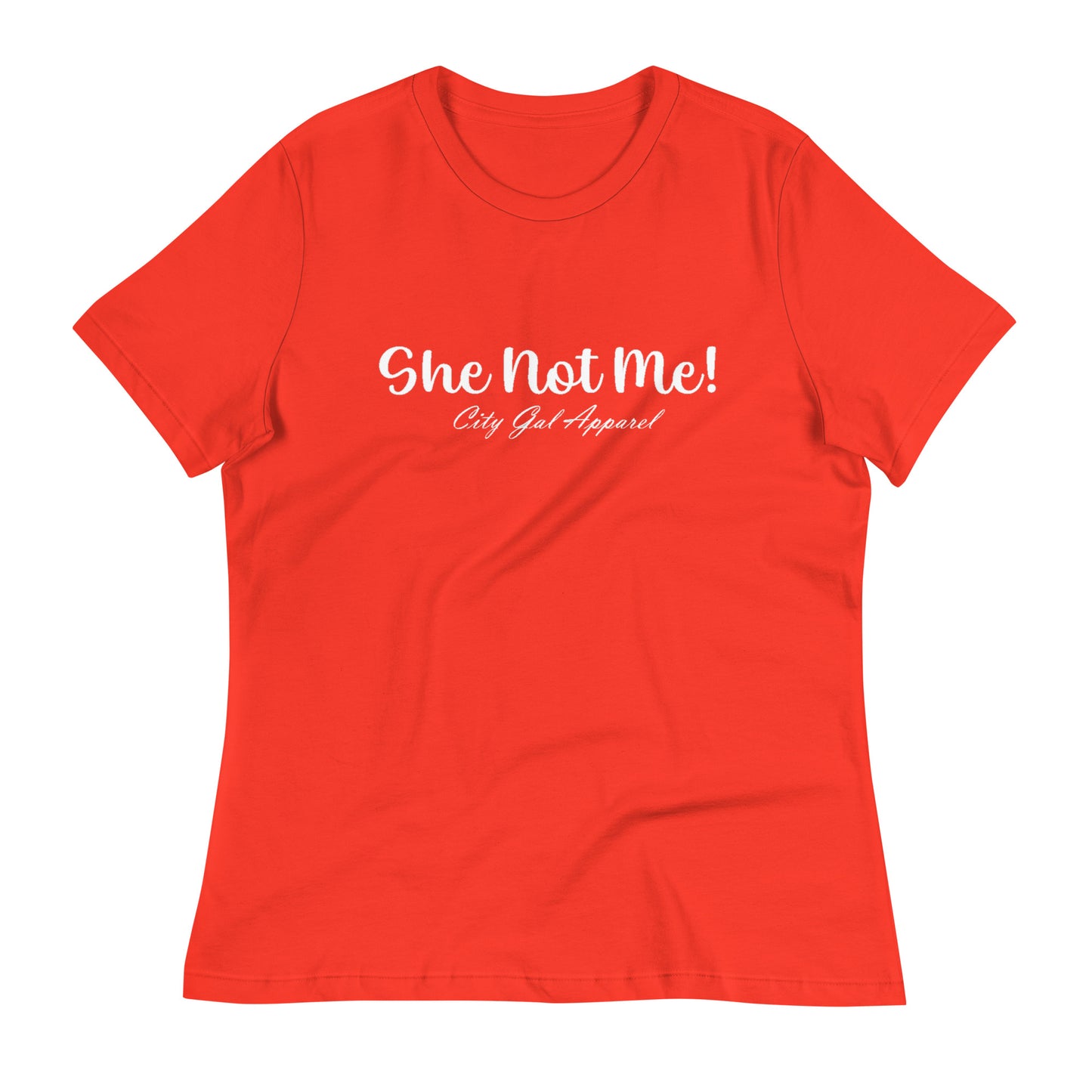 She Not Me T-Shirt